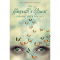 The Empath's Quest: Finding Your Destiny