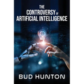 The Controversy of Artificial Intelligence