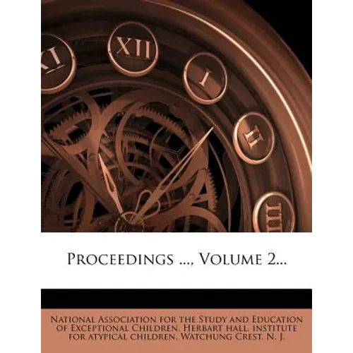 Proceedings ..., Volume 2...