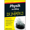 Physik im Alltag für Dummies