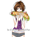 In Clothes Called Fat