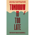 Tomorrow Is Too Late: An International Youth Manifesto for Climate Justice