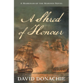 A Shred of Honour: A Markham of the Marines Novel