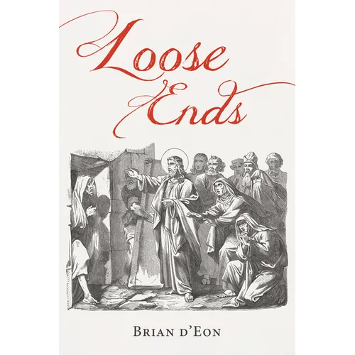 Loose Ends