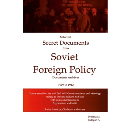 Selected Secret Documents From Soviet Archives 1919-1941