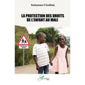La protection des droits de l'enfant au Mali