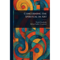 Concerning the Spiritual in Art