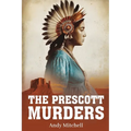 The Prescott Murders