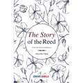 The Story of the Reed: From the Garden of Mathnawi