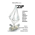 Zip: L'Histoire d'un Pigeon Voyageur dans la Seconde Guerre Mondiale