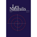 Lex Naturalis Volume 3: A Journal of Natural Law