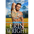 Baked with Love: An Enemies-to-Lovers Western Romance (Large Print)