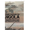 Military History of Angola: From the Sixteenth Century to the Twentieth Century