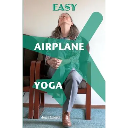 Easy Airplane Yoga