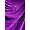A Piece of Pocket Handkerchief