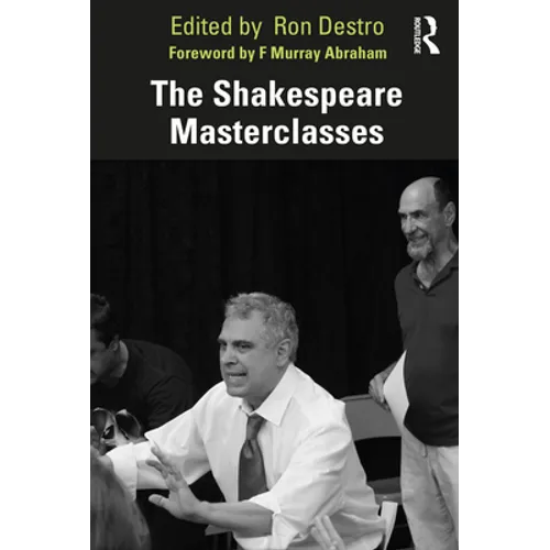 The Shakespeare Masterclasses