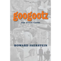 Googootz and Other Poems