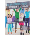 La educación física centrada en el alumnado: Bases teóricas y prácticas para dar protagonismo al estudiantado
