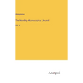 The Monthly Microscopical Journal: Vol. V