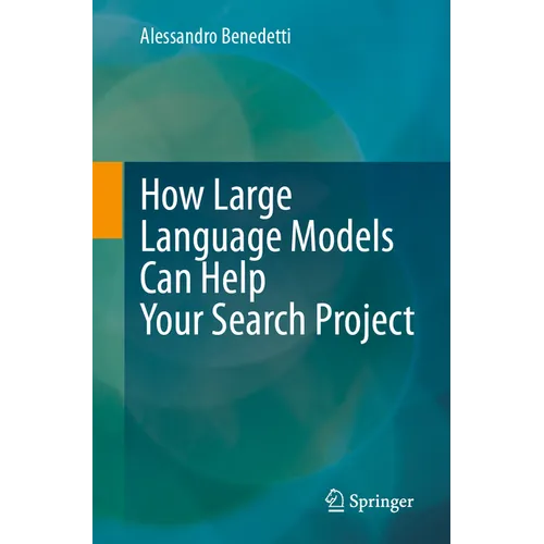 How Large Language Models Can Help Your Search Project