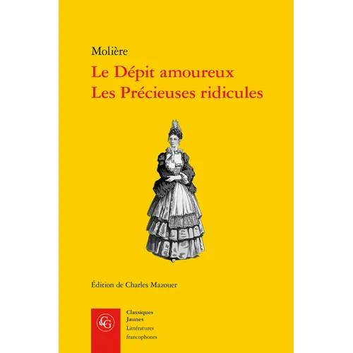 Le Depit Amoureux, Les Precieuses Ridicules
