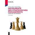 Instrumente Des Strategischen Managements: Grundlagen Und Anwendung