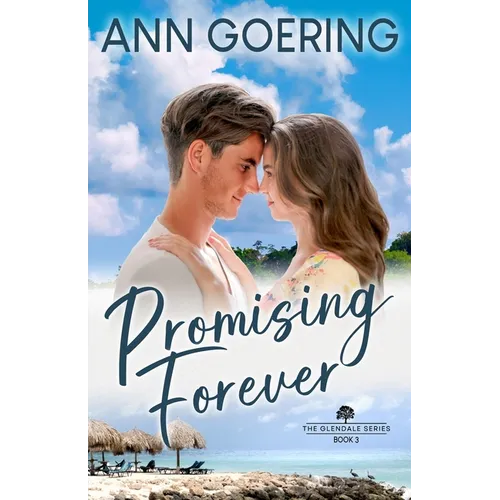 Promising Forever: A Contemporary Christian Romance