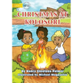 Christmas At Kolosori