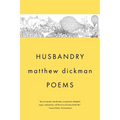 Husbandry: Poems