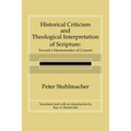 Historical Criticism and Theological Interpretation of Scripture