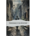 Témoignage d'un Résistant