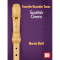 Favorite Recorder Tunes - Scottish Gems