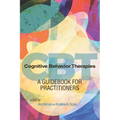 Cognitive Behavior Therapies: A Guidebook for Practitioners