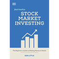 Stock Market Investing Fast Track: The Beginner's Guide to Making Money in Stocks