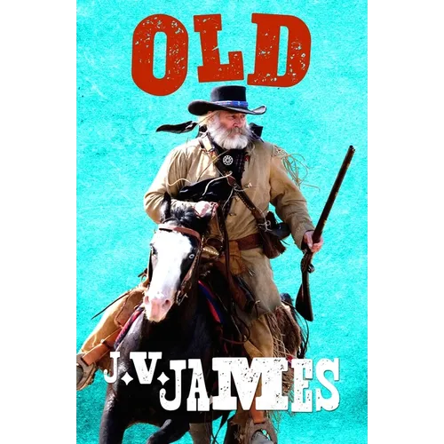 Old: A Western