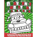 Brayden's Christmas Coloring Book: A Personalized Name Coloring Book Celebrating the Christmas Holiday