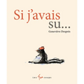 Si j'Avais Su
