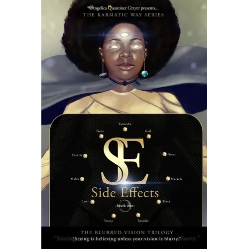 Side Effects: The Blurred Vision Trilogy
