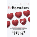 Co-dependency: The Crazy Codependent in Toxic Relationship - The Codependency Cure, Healing & Recovery from Trauma for Emotionally He