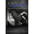 Uncomfortable: "There Will Be No Change Without Discomfort"
