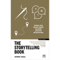 The Storytelling Book: Finding Your Golden Thread for More Effective Presentations