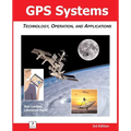 GPS Systems: Technology, Operation, and Applications