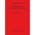 The Emergence of Food Production in Ethiopia