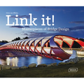 Link It!: Masterpieces of Bridge Design
