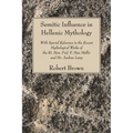 Semitic Influence in Hellenic Mythology