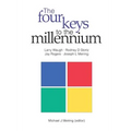 The Four Keys to the Millennium
