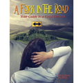 A Fork in the Road: Your Guide to a Good Divorce