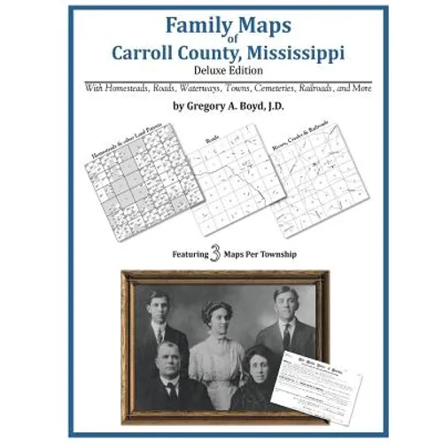 Family Maps of Carroll County, Mississippi
