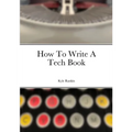 How To Write A Tech Book