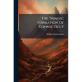 The Triassic Formation Of Connecticut